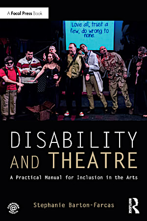 Disability and the Theatre